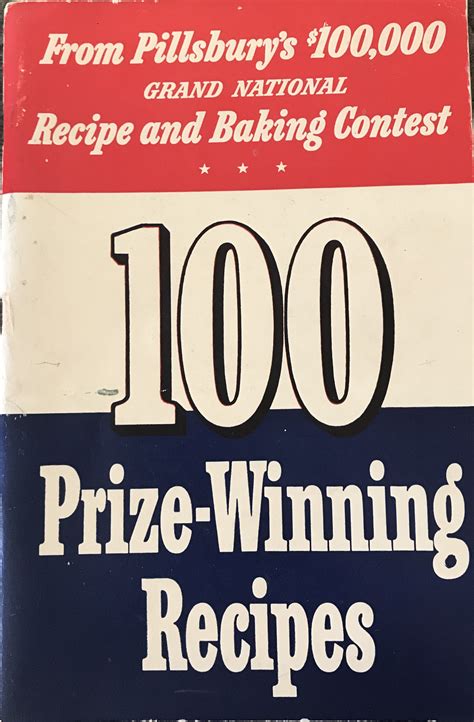 100 Prize-Winning Recipes From Pillsbury