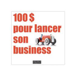 100 a pour lancer son business developpement p