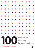 100 activities for teaching research methods sage