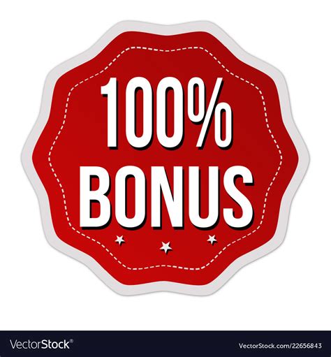 100 bonus