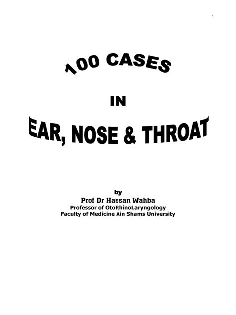 100 cases in ent