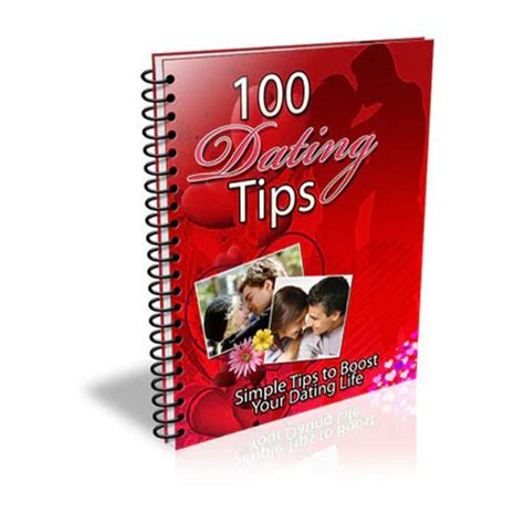 100 dating and relationship tips