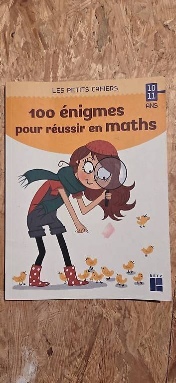 100 enigmes matha c matiques 10 12 ans