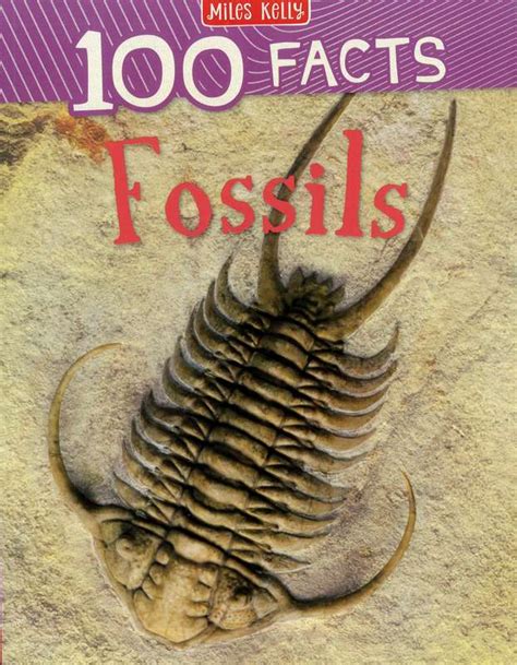 100 Facts Fossils