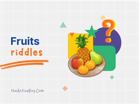 100 Fruit Riddles To Juice Up Your Brain Fruit Riddles And Answers - Fruit Riddles And Answers