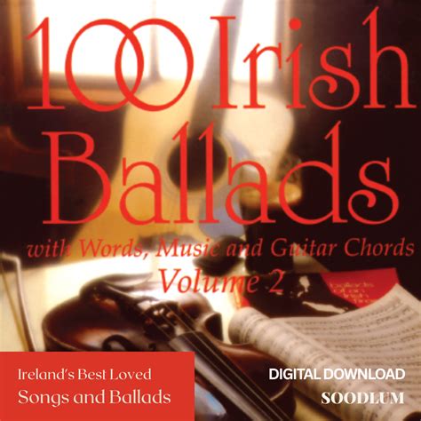 100 irish ballads volume 2 ireland s most popular
