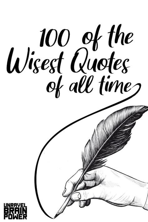 100 of the Wisest Quotes of All Time - Power of …