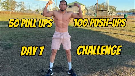 100 Push Ups 50 Pull Ups