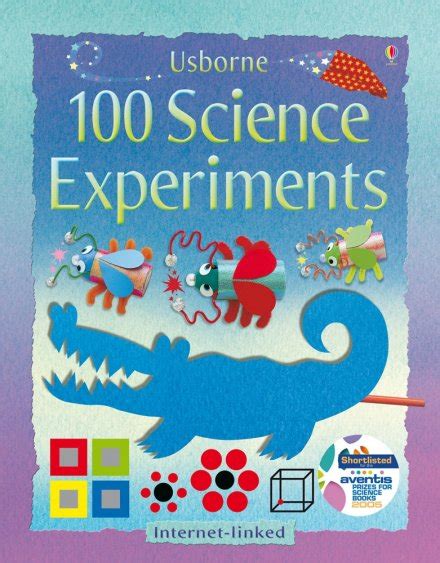 100 Science Experiments Usborne Quicklinks Be Curious 100 Science Experiment - 100 Science Experiment