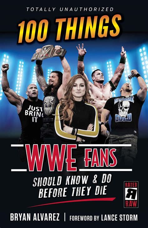 100 Things Wwe Fans Should Know And Do Before They Die
