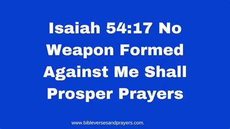 100 warfare prayer points with scriptures.  Isaiah 54:17 - No weapon formed ag...