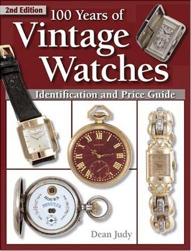 100 years of vintage watches identification and price guide 2nd. - Ebook klassischer guide radsport herr albemarle.