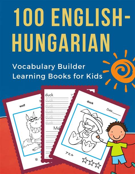 Download 100 Englishhungarian Vocabulary Builder Learning Books For Kids First Learning Bilingual Frequency Animals Word Card Games Full Visual Dictionary With Reading Tracing Coloring Picture Flash Cards Fun To Learn New Language For Beginners Preschoolers By Professional Language Prep