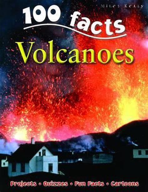 Download 100 Facts Volcanoes By Chris Oxlade