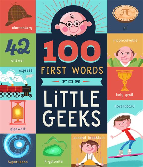 Read 100 First Words For Little Geeks By Familius Corporate