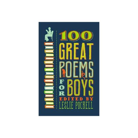 Read Online 100 Great Poems For Boys By Leslie Pockell