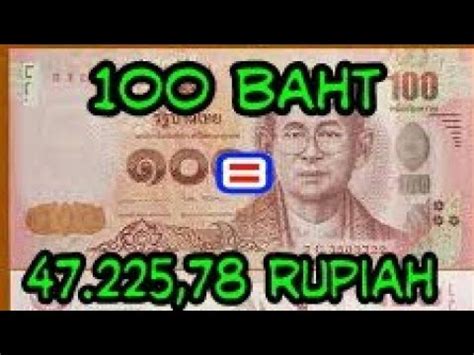 100 BAHT BERAPA RUPIAH - 1 MYR to THB - Convert Malaysian Ringgits to Thai Baht