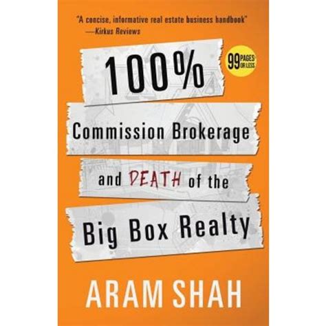 Read 100 Commission Brokerage And Death Of The Big Box Realty 