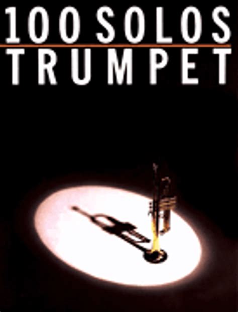 Download 100 Solos For Trumpet 