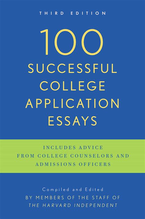 Read 100 Successful College Application Essays 2Nd Edition 