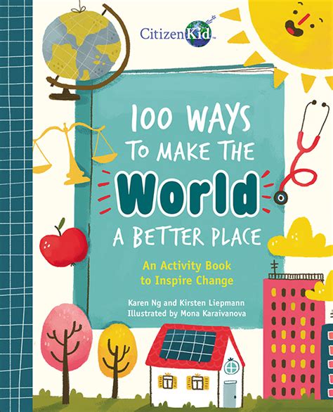 Read 100 Ways To Make The World Better 100 Things To 