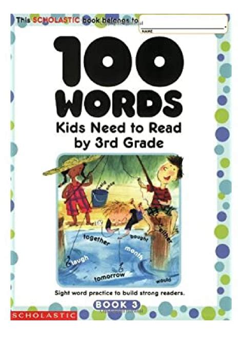Read 100 Words Kids Need To Read By 3Rd Grade Sight Word Practice To Build Strong Readers 