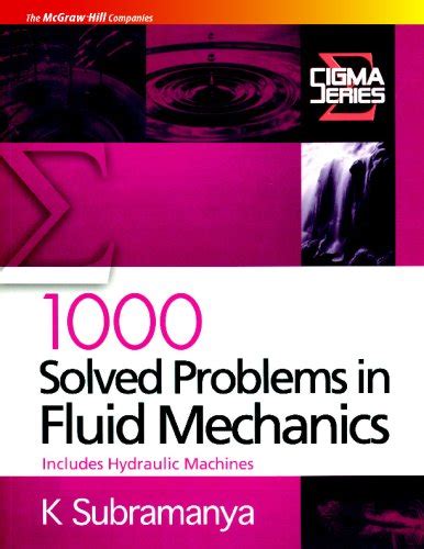 1000 Solved Problems In Fluid Mechanics Includes Hydraulic Machines
