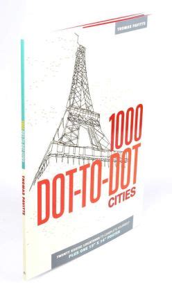 Read Online 1000 Dottodot Cities By Thomas Pavitte