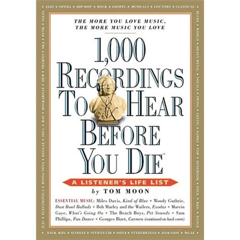 Read 1000 Recordings To Hear Before You Die Tom Moon 