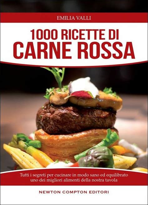 Download 1000 Ricette Di Carne Rossa 
