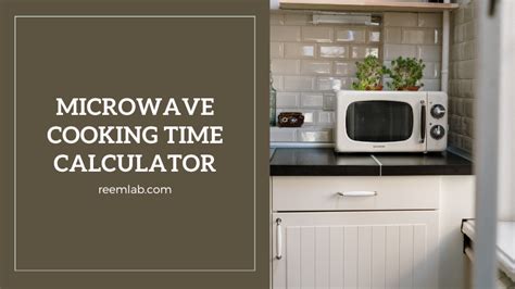 1000w to 600w microwave conversion.  Immediate results.  Calculate precise times for...