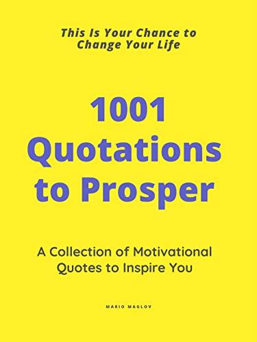 1001 Quotations to Prosper