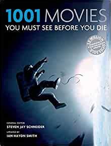 Read Online 1001 Movies You Must See Before You Die By Steven Jay Schneider