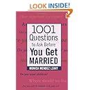 Full Download 1001 Questions To Ask Before You Get Married 