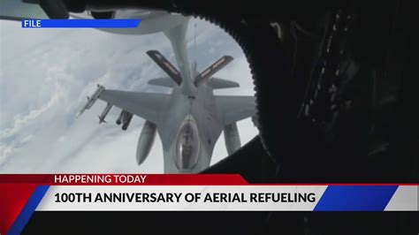 100th anniversary of aerial refueling today