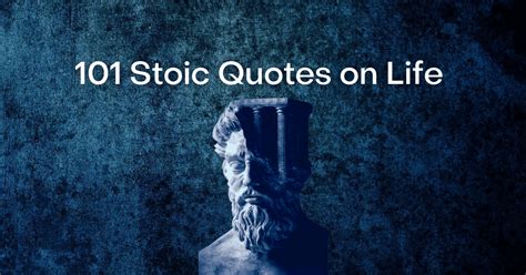 101 Meaningful Stoic Quotes on Life