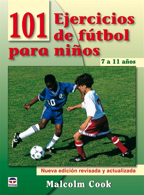 101 ejercicios de futbol para ninos de 7 a 11 anos/ 101 soccer exercises for children 7 to 11 years. - The guerilla film makers handbook with cdrom.