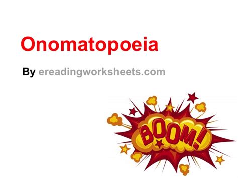 101 Onomatopoeia Examples Ereading Worksheets Onomatopoeia In Writing - Onomatopoeia In Writing