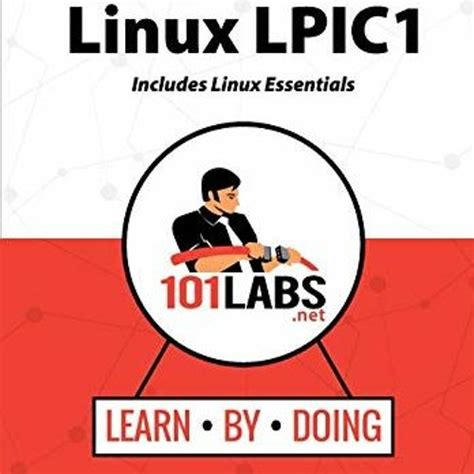 Read Online 101 Labs  Linux Lpic1 Includes Linux Essentials By Paul W Browning