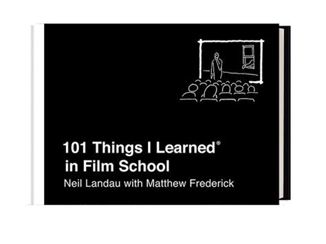 Read Online 101 Things I Learned R In Film School Neil Landau 