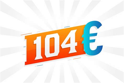 104 euro
