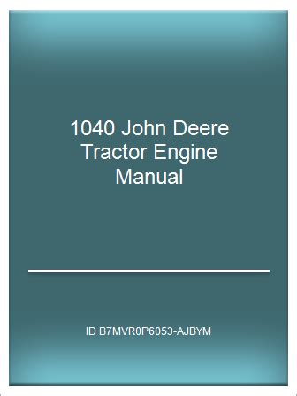 1040 john deere tractor engine manual. - Mamíferos anfibios y reptiles de costa rica una guía de campo carrol l henderson.
