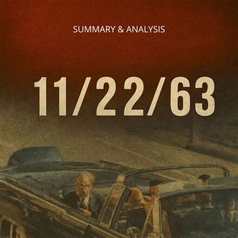 11 22 63 Chapter Summaries