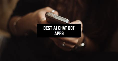 11 Best AI Chat Bot Apps for Android и iOS - Freeappsforme