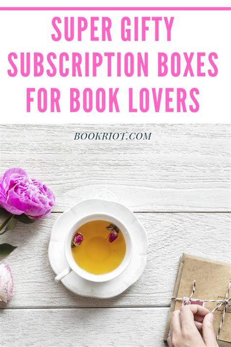 11 Super Giftable Subscriptions For Book Lovers (That …