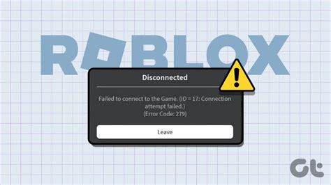 11 Ways to Fix Roblox Error Code 267 Guiding Tech