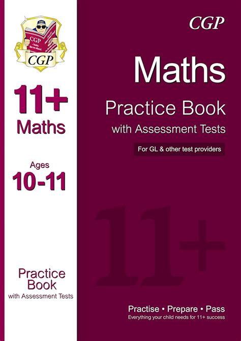 11 Maths Practice Book With Assessment Tests Ages 10 11 For The Cem Test Cgp 11 Cem