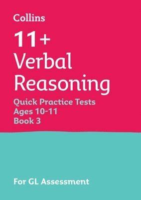 11 Verbal Reasoning Quick Practice Tests Age 10 11 For The G L Assessment Tests ( Letts 11 Success)