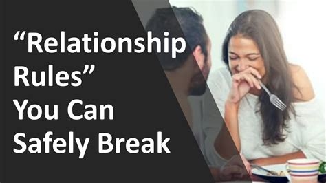 Download 11 Relationship Rules You Can Safely Break 