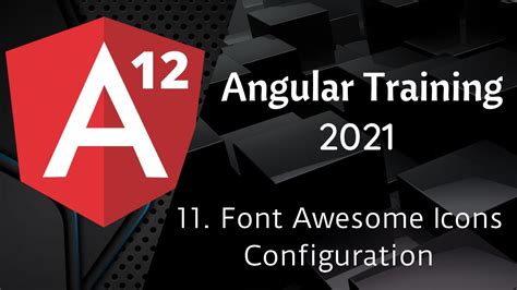11. Font awesome icons Configuration Angular 12 Tutorial NAVEEN
